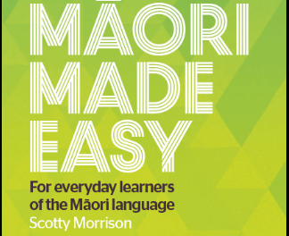 Maori for the beginner – Maori made easy