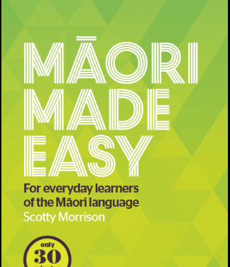 Maori for the beginner – Maori made easy